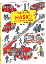 Das große Feuerwehr-Bilderbuch für kleine Erzähler