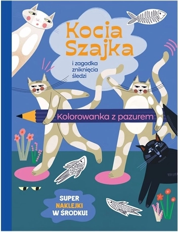 Kocia Szajka i zagadka zniknięcia śledzi – Malbuch mit Stickern (Polnisch) - 1 Stück