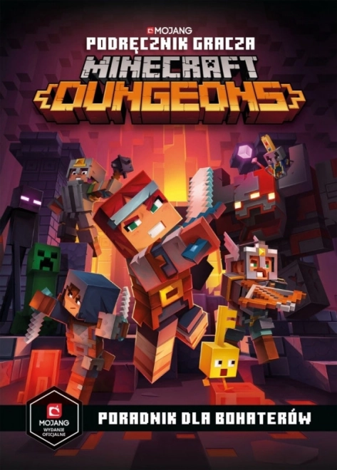 Minecraft Dungeons Spielerhandbuch. Heldenführer