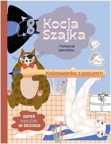 Kocia Szajka i fałszerze pierników – Ausmalbilder mit Stickern (auf Polnisch)