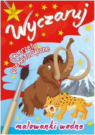 Wyczaruj zwierz: prähistorische Tiere – Wasser-Malbuch