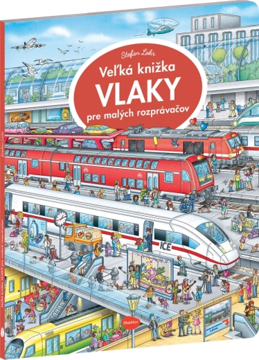 Das große Buch der Züge für kleine Erzähler