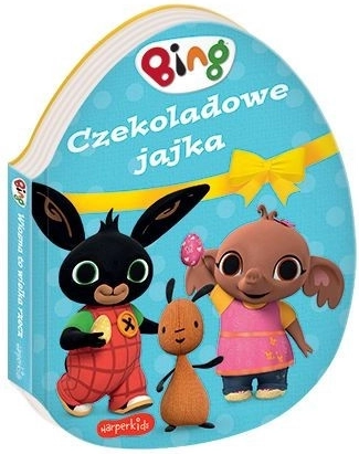 Bing: Schokoladeneier – Kinderbuch