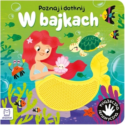 Entdecke und berühre in Märchen – Sinnesbuch für die Kleinsten