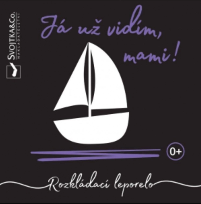 Svojtka & Co. Mama, ich sehe schon!