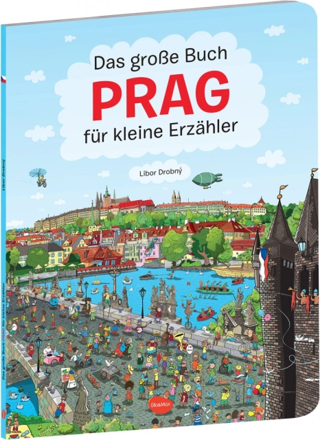 Das große Prag-Buch für kleine Erzähler (auf Deutsch)