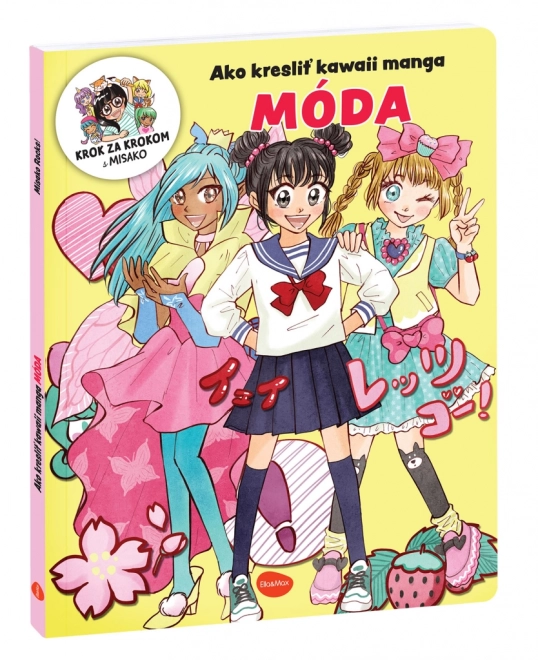 Wie man Kawaii Manga zeichnet: Mode – Schritt für Schritt mit Misako